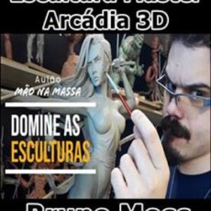 Imagem do curso Escultura Master Arcádia 3D - Bruno Moss