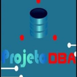 Imagem do curso Projeto DBA - Raul Francisco Andrade