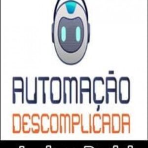 Imagem do curso Automação Descomplicada - Luciana Papini