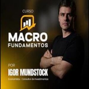 Imagem do curso Macro Fundamentos - Igor Mundstock