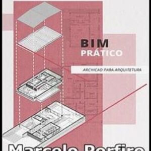 Imagem do curso BIM Prático: Archicad para Arquitetura - Marcelo Porfiro