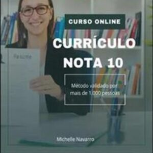 Imagem do curso Curriculo Nota 10 - Michelle Navarro
