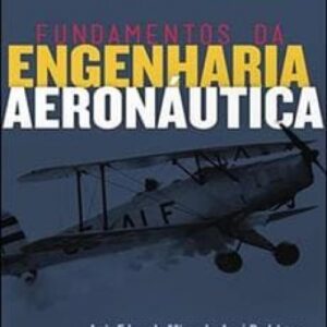 Imagem do curso Fundamentos da Engenharia Aeronáutica - Luiz Eduardo Miranda