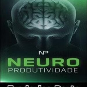 Imagem do curso Neuroprodutividade A Ciência da Alta Performance - Frederico Porto