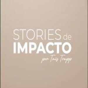Imagem do curso Stories de Impacto - Taís Trapp