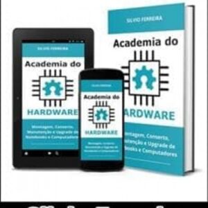 Imagem do curso Academia do Hardware - Silvio Ferreira