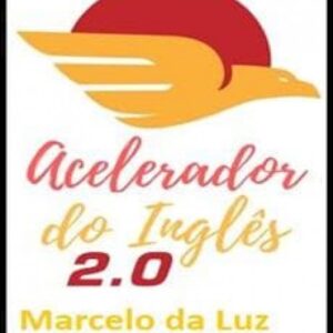 Imagem do curso Acelerador do Inglês 2.0 - Marcelo da Luz