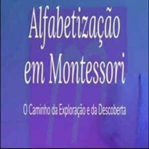 Imagem do curso Alfabetização em Montessori - Lar Montessori
