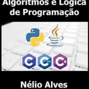 Imagem do curso Algoritmos e Lógica de Programação - Nélio Alves