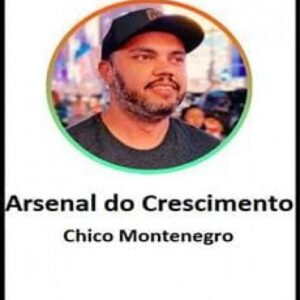 Imagem do curso Arsenal do Crescimento - Chico Montenegro