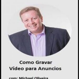 Imagem do curso Como Gravar Vídeo para Anuncios - Michael Oliveira