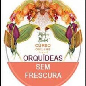 Imagem do curso Curso Orquídeas Sem Frescura + Bônus - Carol Costa