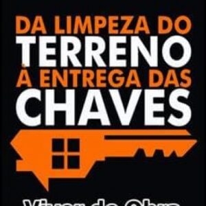Imagem do curso Da Limpeza do Terreno à Entrega das Chaves - Viver de Obra