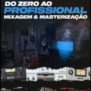 Imagem do curso Do Zero ao Profissional: Mixagem e Masterização - Rafael Senna