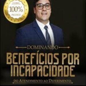 Imagem do curso Dominando os Benefícios Por Incapacidade - Yago Calado de Souza