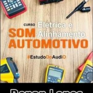 Imagem do curso Elétrica e Alinhamento de Som Automotivo - Renan Lopes