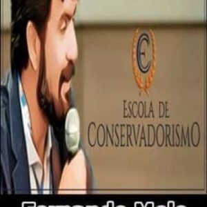 Imagem do curso Escola de Conservadorismo - Fernando Melo