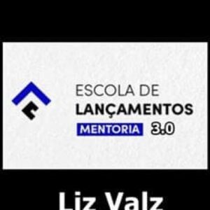 Imagem do curso Escola de Lançamentos 3.0 - Liz Valz