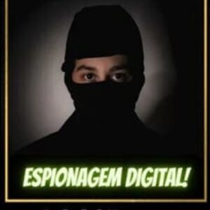 Imagem do curso Espionagem Digital - Gabriel Fogaça