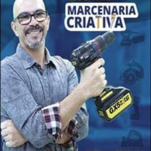 Imagem do curso Essencial da Marcenaria Criativa - Adilson Pinheiro
