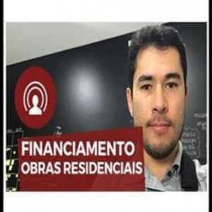 Imagem do curso Financiamento de Obras Residenciais - Marcelo Akira