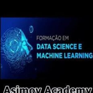 Imagem do curso Formação em Data Science e Machine Learning - Asimov Academy