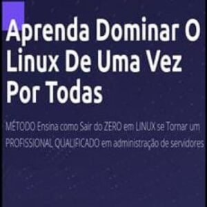 Imagem do curso Formação Profissional Linux: Aprenda a Dominar o Linux de uma Vez por Todas