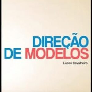 Imagem do curso Fotografia: Direção de Modelos - Lucas Cavalheiro