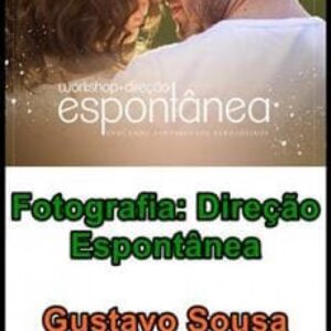 Imagem do curso Fotografia Direção Espontânea - Gustavo Sousa