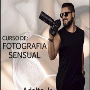 Imagem do curso Fotografia Sensual Feminina - Adalto Júnior