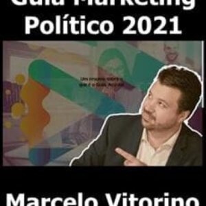 Imagem do curso Guia Marketing Político 2021 - Marcelo Vitorino