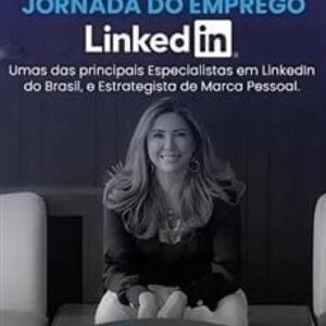 Imagem do curso Jornada do Emprego no LinkedIn - Luciane Lopes Borges