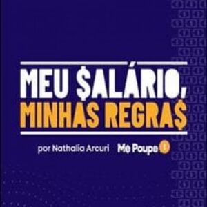 Imagem do curso Meu Salário, Minhas Regras - Nathalia Arcuri
