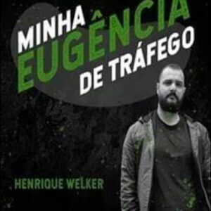 Imagem do curso Minha Eugência de Tráfego - Henrique Welker