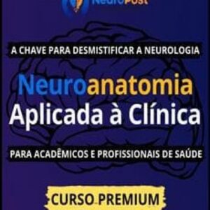 Imagem do curso Neuroanatomia Aplicada à Prática Clínica - Neuropost
