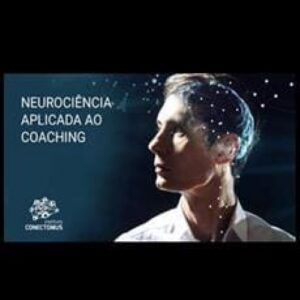 Imagem do curso Neurociência Aplicada ao Coaching - Carla Tieppo