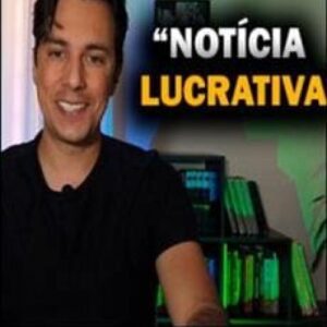 Imagem do curso Notícia Lucrativa - Eduardo de Almeida