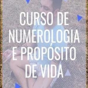 Imagem do curso Numerologia com Propósito de Vida - Paulo Numerólogo