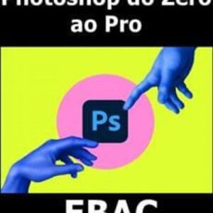 Imagem do curso Photoshop do Zero ao Pro - EBAC