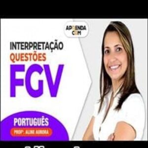 Imagem do curso Português Focado em FGV - Aline Aurora