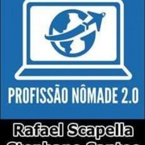 Imagem do curso Profissão Nômade - Rafael Scapella e Stephano Santos