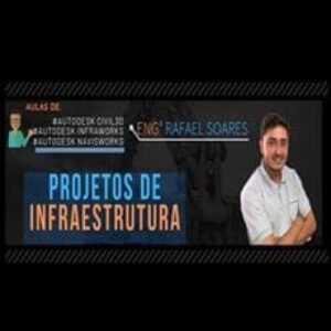 Imagem do curso Projetos de Infraestrutura Civil 3D - Rafael Soares