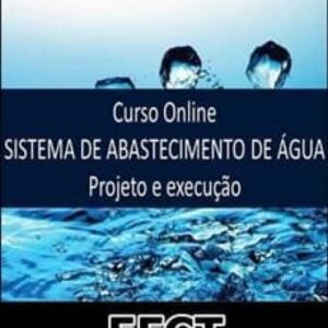 Imagem do curso Projetos de Sistema de Abastecimento de Água - EFCT