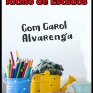 Imagem do curso Ritmo de Estudos - Carol Alvarenga