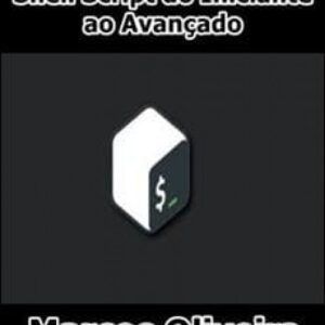 Imagem do curso Shell Script do Iniciante ao Avançado - Marcos Oliveira