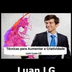 Imagem do curso Técnicas para Aumentar a Criatividade - Luan LG