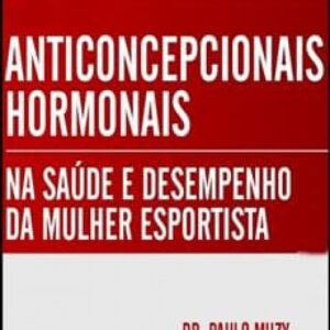 Imagem do curso Anticoncepcionais Hormonais: Na Saúde e Desempenho da Mulher Esportista