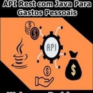 Imagem do curso Aprenda a Criar uma API Rest com Java Para Gastos Pessoais - Weberson Rodrigues
