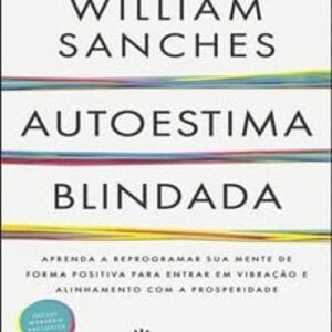 Imagem do curso Autoestima Blindada - William Sanches