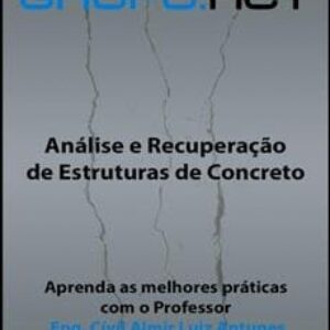 Imagem do curso Avaliação e Recuperação de Estruturas de Concreto - Almir Luiz Antunes